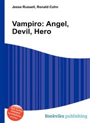 Vampiro Angel, Devil, Hero,551182142X,9785511821429
