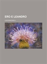 Ero E Leandro,1236772725,9781236772725