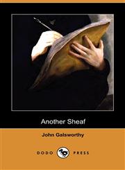 Another Sheaf (Dodo Press),140998883X,9781409988830