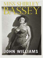 Miss Shirley Bassey,0857383949,9780857383945