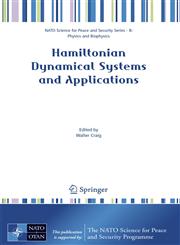 Hamiltonian Dynamical Systems and Applications,1402069626,9781402069628