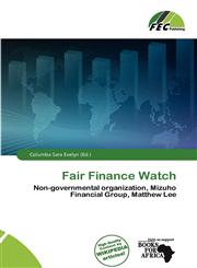 Fair Finance Watch,6137226182,9786137226186