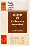 Teaching and the Learning Vocabulary 1st Edition,8176255998,9788176255998