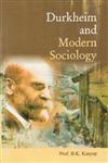 Durkheim and Modern Sociology 1st Edition,9380117272,9789380117270