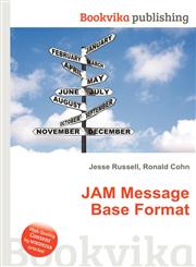 Jam Message Base Format,551188524X,9785511885247