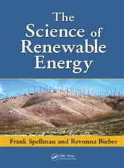 The Science of Renewable Energy,1439825025,9781439825020