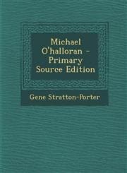 Michael O'halloran - Primary Source Edition,129332969X,9781293329696