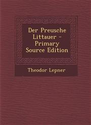 Der Preusche Littauer - Primary Source Edition,1294062727,9781294062721