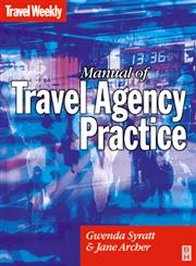 Manual of Travel Agency Practice 3rd Edition,0750656891,9780750656894