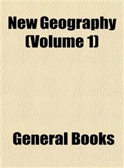 New Geography (Volume 1),1152788884,9781152788886