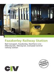 Fazakerley Railway Station,6135756176,9786135756173