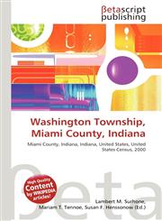 Washington Township, Miami County, Indiana,6134469513,9786134469517