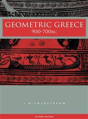 Geometric Greece 900-700 BC,0415298997,9780415298995