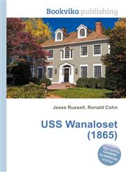 USS Wanaloset (1865),5512206451,9785512206454