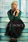 The Choice A Novel,0800733851,9780800733858