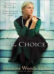 The Choice A Novel,0800733851,9780800733858