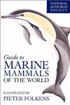 National Audubon Society Guide to Marine Mammals of the World,0375411410,9780375411410