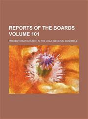 Reports of the boards Volume 101,1130257665,9781130257663