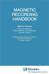 Magnetic Recording Handbook,0442262620,9780442262624