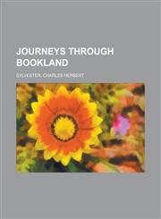 Journeys Through Bookland Volume 6,1153765543,9781153765541
