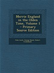 Merrie England in the Olden Time, Volume 1,1289725586,9781289725587