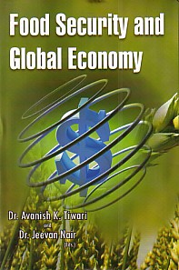 Food Security and Global Economy,8182743591,9788182743595