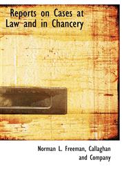 Reports on Cases at Law and in Chancery,1140624113,9781140624110