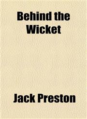 Behind the Wicket,1151913715,9781151913715