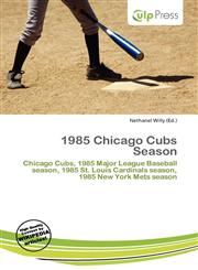 1985 Chicago Cubs Season,6135894676,9786135894677
