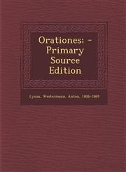 Orationes; - Primary Source Edition,1293469920,9781293469927