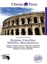 Quintus Caecilius Metellus Macedonicus,6200683352,9786200683359