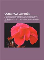 Cộng hoà lập hiến Ý, Kyrgyzstan, Turkmenistan, Vespa, Nembro, Quốc kỳ Ý, Viện Thống kê Quốc gia, Vương quốc Sardinia, Thống nhất nước Ý,1233868543,9781233868544