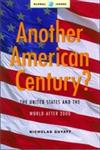 Another American Century? The United States and the World Since 9/11 2nd Expanded Edition,1842774298,9781842774298