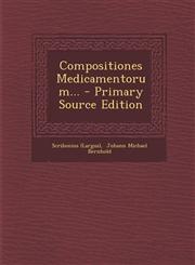 Compositiones Medicamentorum... - Primary Source Edition,1293775665,9781293775660