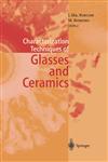 Characterization Techniques of Glasses and Ceramics,3540636579,9783540636571
