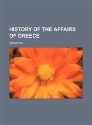 History of the affairs of Greece,1151153052,9781151153050