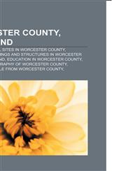 Worcester County, Maryland Archaeological sites in Worcester County, Maryland, Buildings and structures in Worcester County, Maryland,1156626765,9781156626764