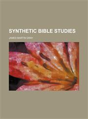 Synthetic Bible studies,1153171414,9781153171410