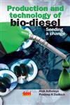 Production and Technology of Bio-Diesel Seeding a Change,8179931579,9788179931578