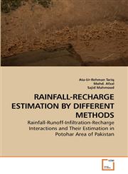 RAINFALL-RECHARGE ESTIMATION BY DIFFERENT METHODS,363924382X,9783639243826