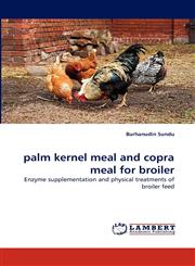 palm kernel meal and copra meal for broiler,3838303962,9783838303963
