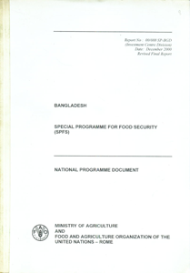 Bangladesh : Special Programme for Food Security (SPFS) National Programme Document