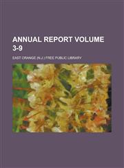 Annual Report Volume 3-9,1155130367,9781155130361