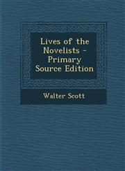 Lives of the Novelists,128744816X,9781287448167