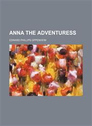 Anna the Adventuress,1458813290,9781458813299