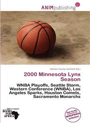 2000 Minnesota Lynx Season,6201971610,9786201971615