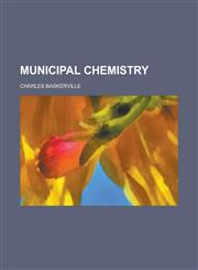 Municipal chemistry,1234392240,9781234392246