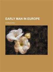 Early man in Europe,1155130294,9781155130293