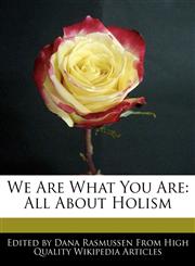 We Are What You Are All About Holism,1170063837,9781170063835