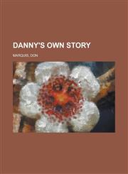 Danny's Own Story,1153598655,9781153598651